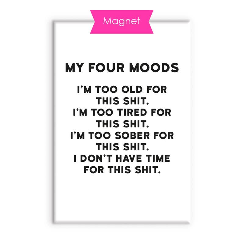 Four Moods Fridge Magnet