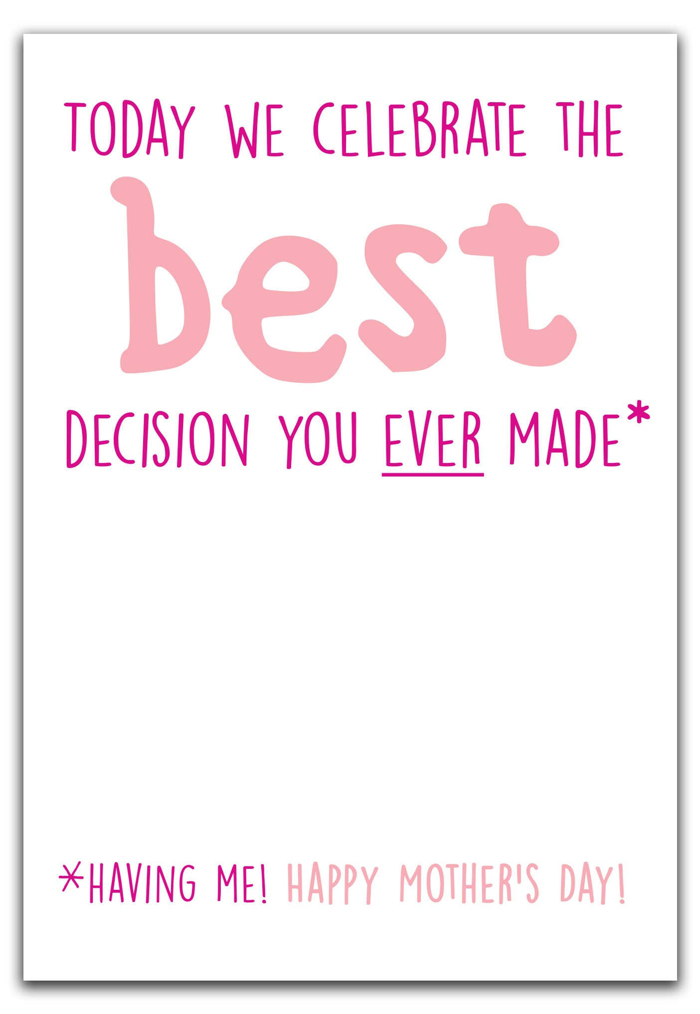 Seriously Just Kidding Mother's Day Card Best