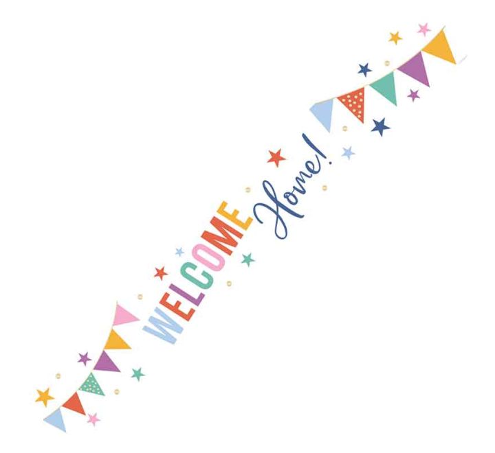 9ft WELCOME HOME FOIL BANNER