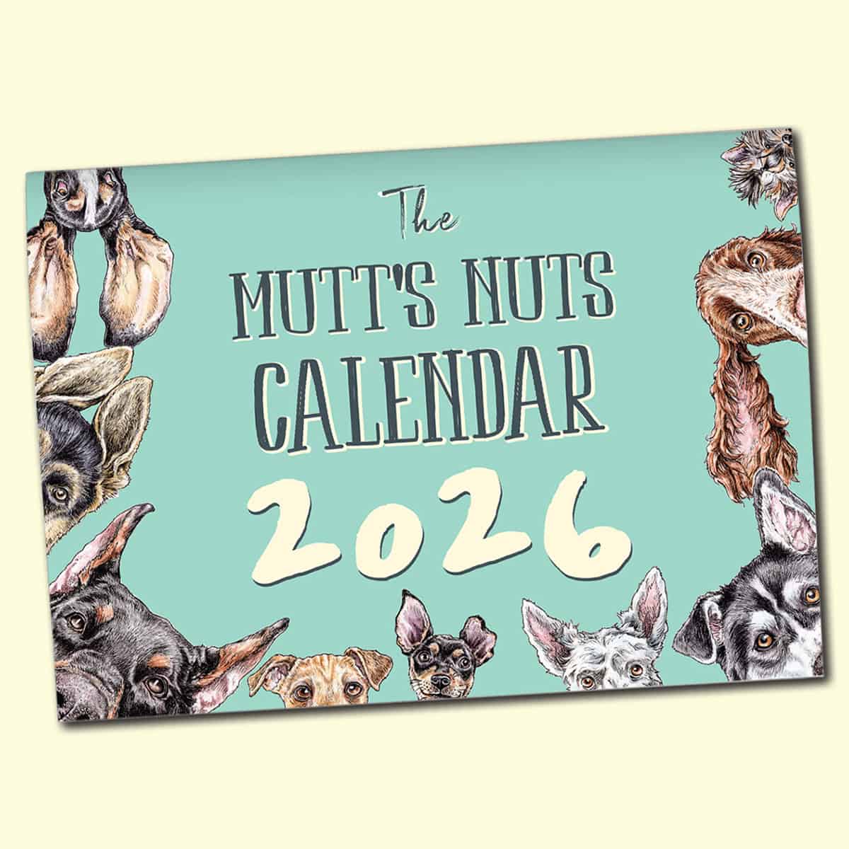 Mutts Nuts Calendar 2026 - Dogs Calendar
