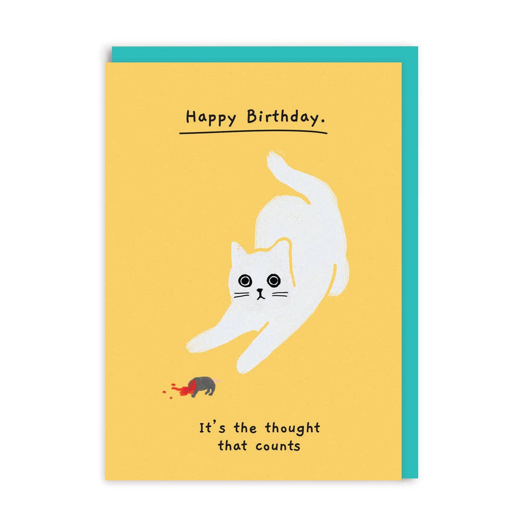 Birthday, It's The Thought That Counts Greeting Card