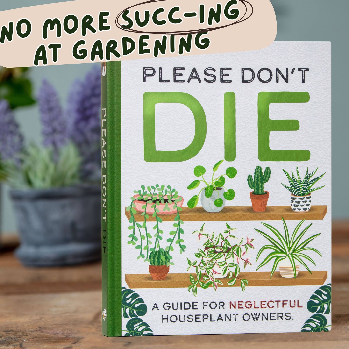 Please Don't Die - House Plants Guide Gift Book