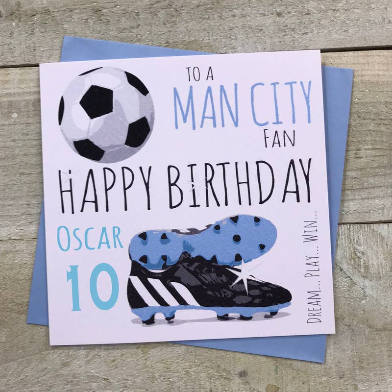 Happy Birthday To A Man City Fan (FFP5)