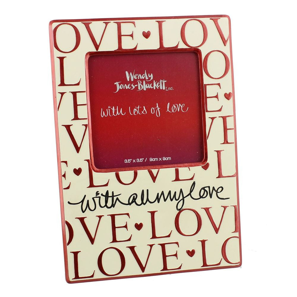 Wendy Jones-Blackett Resin Frame 3.5" x 3.5" All My Love