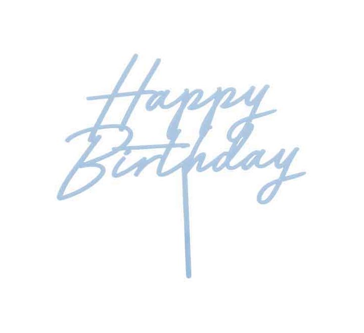 HAPPY BIRTHDAY MISTY BLUE ACRYLIC CAKE TOPPER