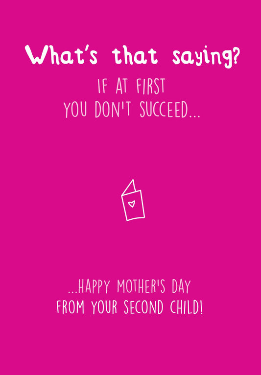 Seriously Just Kidding Mother's Day Card Succeed
