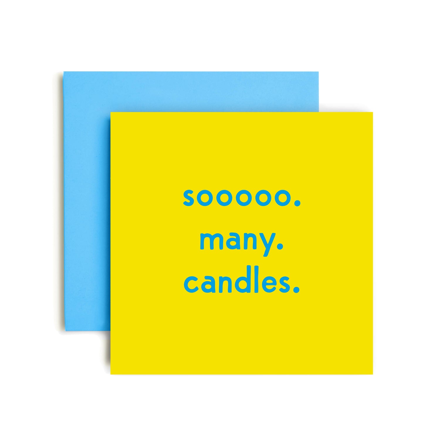 So Many Candles Funny Greetings Card (Copy)