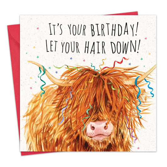 Funny Birthday Card Highland Cow Let Your Hair Down