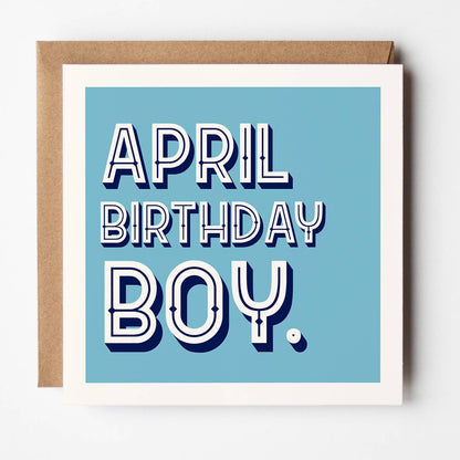 Month Of The Year - Birthday Boy Card