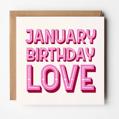 Month Of The Year - Birthday Love Card