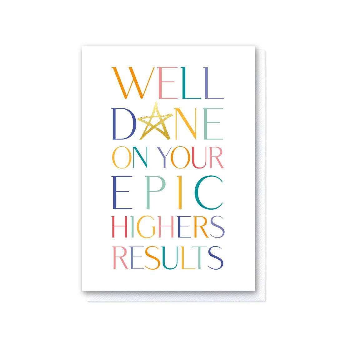 Well Done on your Epic Highers Results
