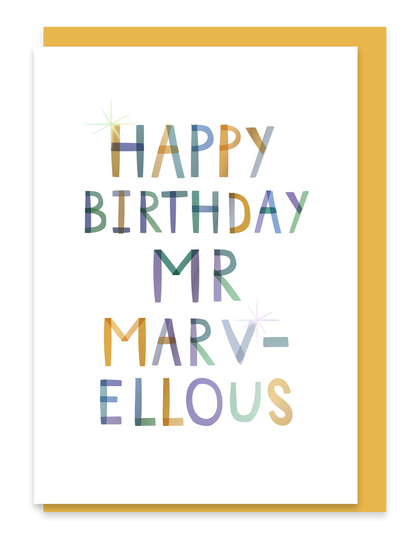 Happy Birthday Mr Marvellous – Birthday Foiled Greeting Card