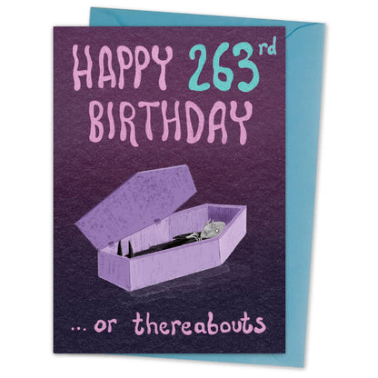 Happy 263rd Birthday - Funny Spooky Vampire Dracula Card