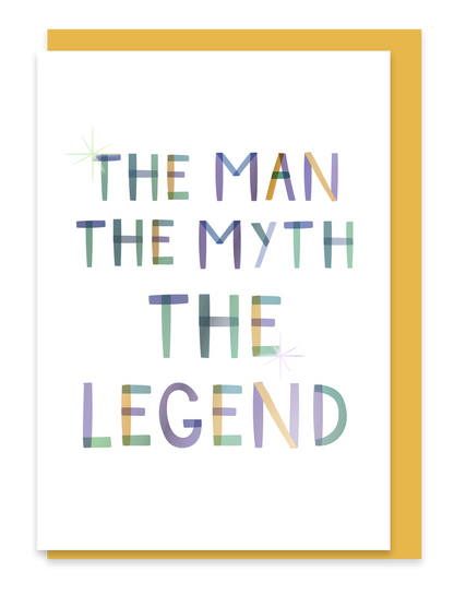 The Man Myth Legend. Birthday Father’s Day Foiled Card