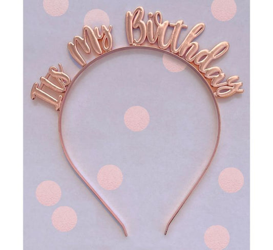 ITS MY BIRTHDAY ROSE GOLD HEADBAND