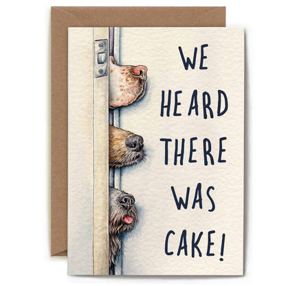 Heard There Was Cake Card - Birthday Card