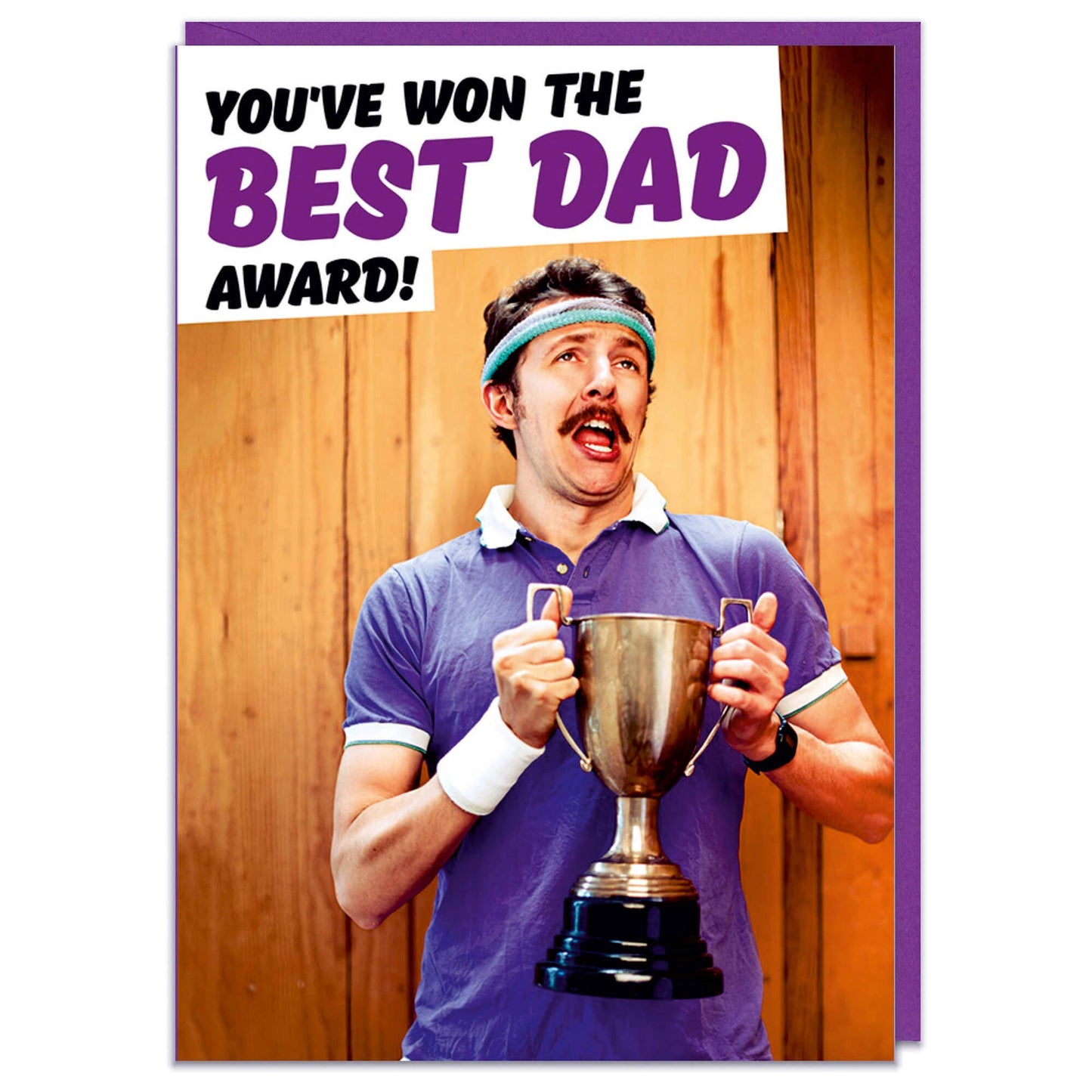 You've won the best dad award Greeting Card for Dad