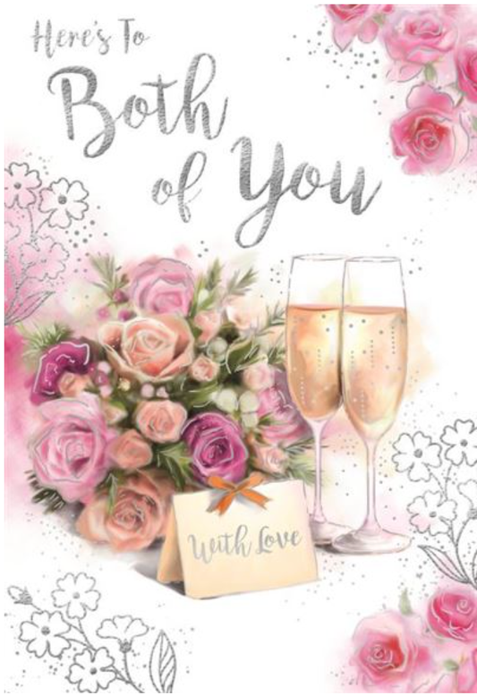 HERE'S TO BOTH OF YOU