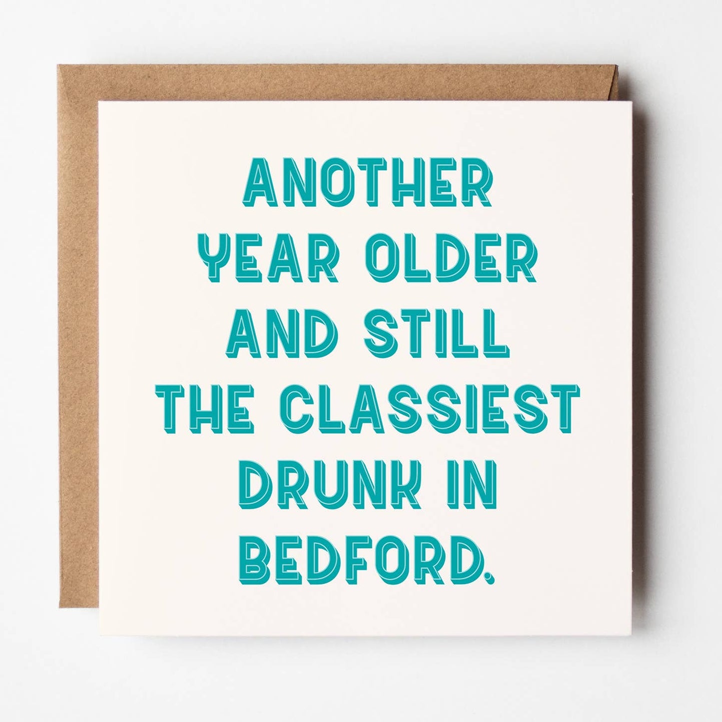 The Classiest Drunk - Add Town Customised Card