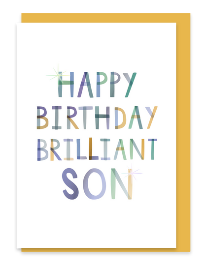 Happy Birthday Brilliant Son - Luxury Birthday Foiled Card