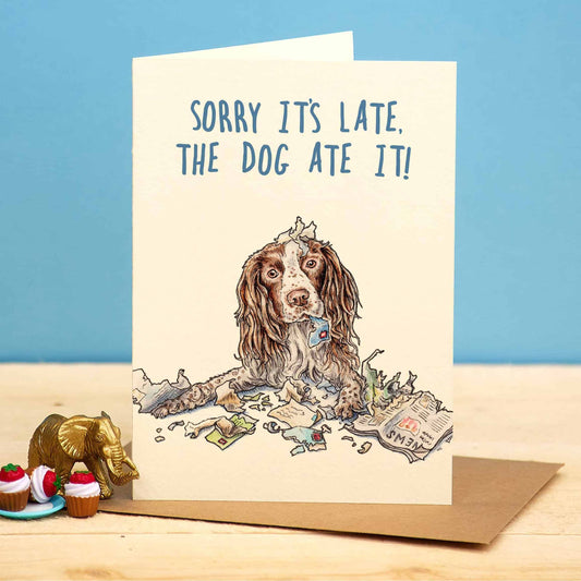 Late Spaniel Card - Birthday Card