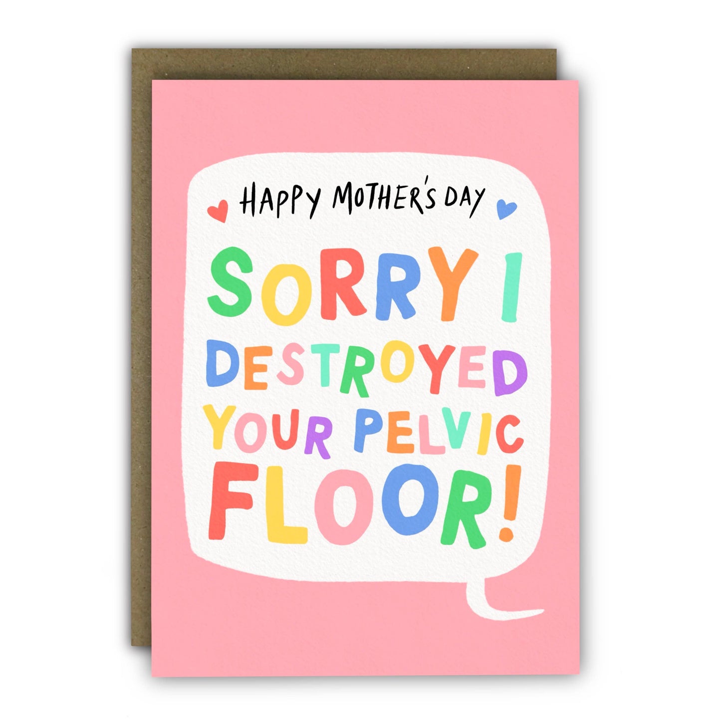 Funny Mother’s Day Card - A6 - Cheeky Destroyed Pelvic Floor