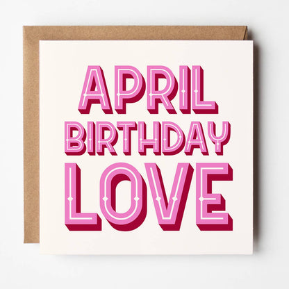 Month Of The Year - Birthday Love Card