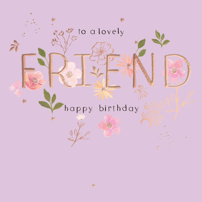Botanique Friend Birthday Type And Flowers
