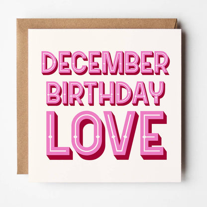 Month Of The Year - Birthday Love Card