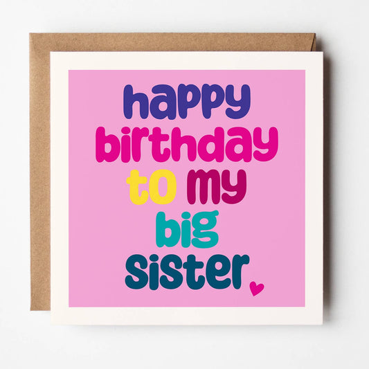 Birthday Big Sister - Family Card
