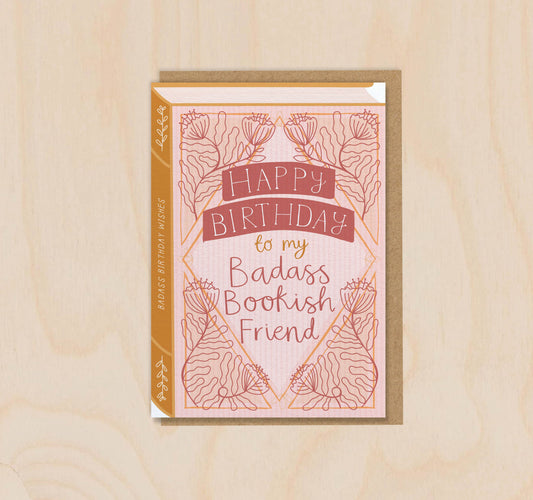 Happy Birthday to My Badass Bookish Friend