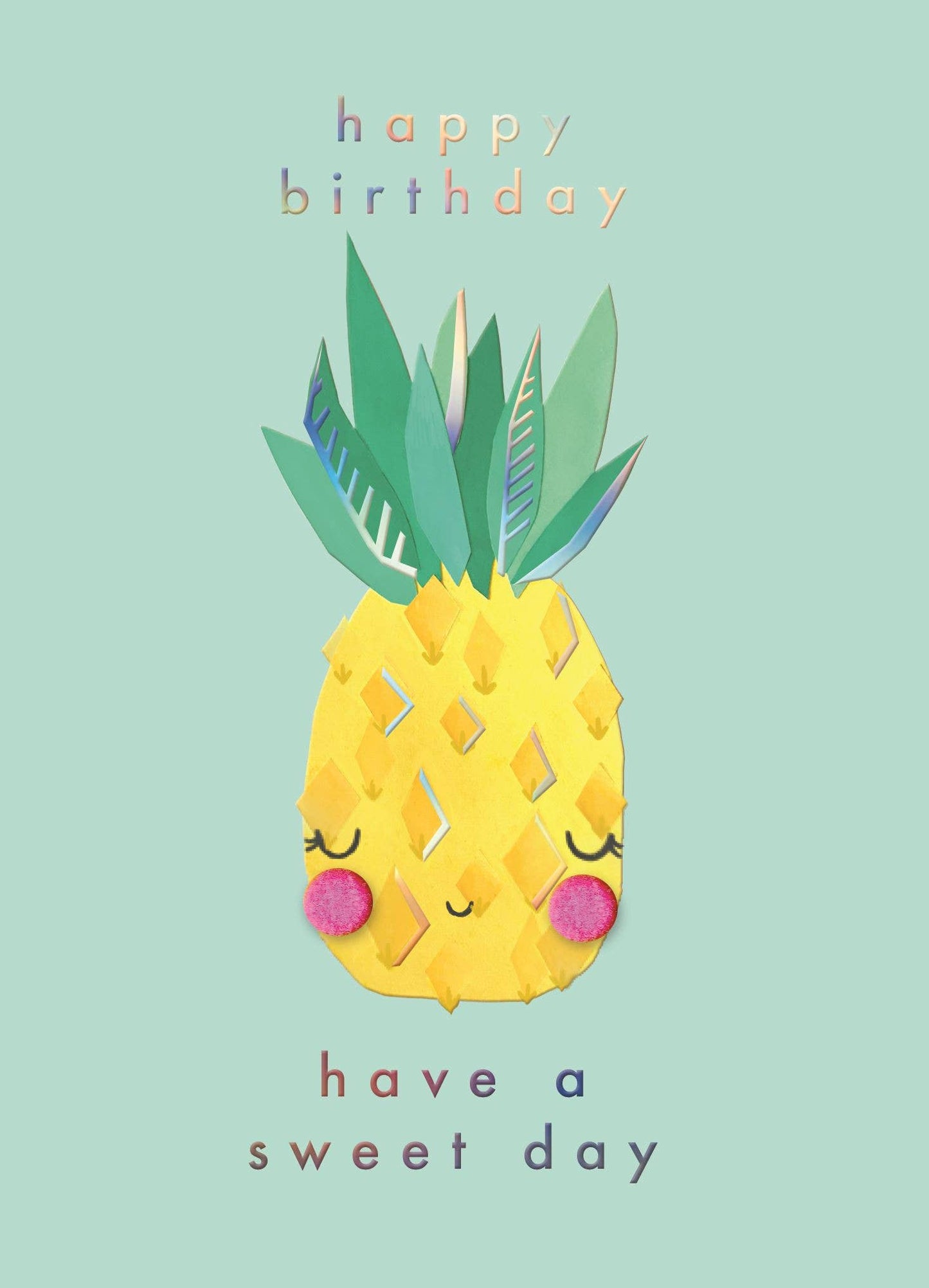 Pineapple - Yours Truly - Second Nature