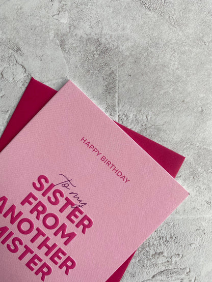 Sister From Another Mister Birthday Card