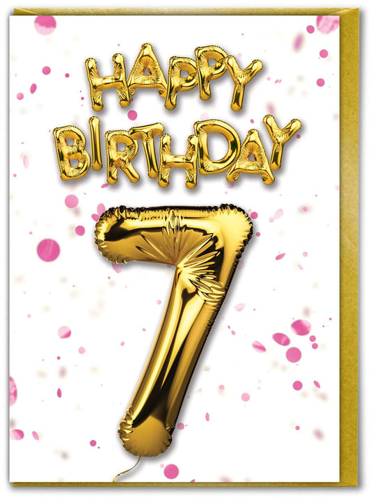 7th Birthday - Gold Balloon - Pink Confetti Greetings Card