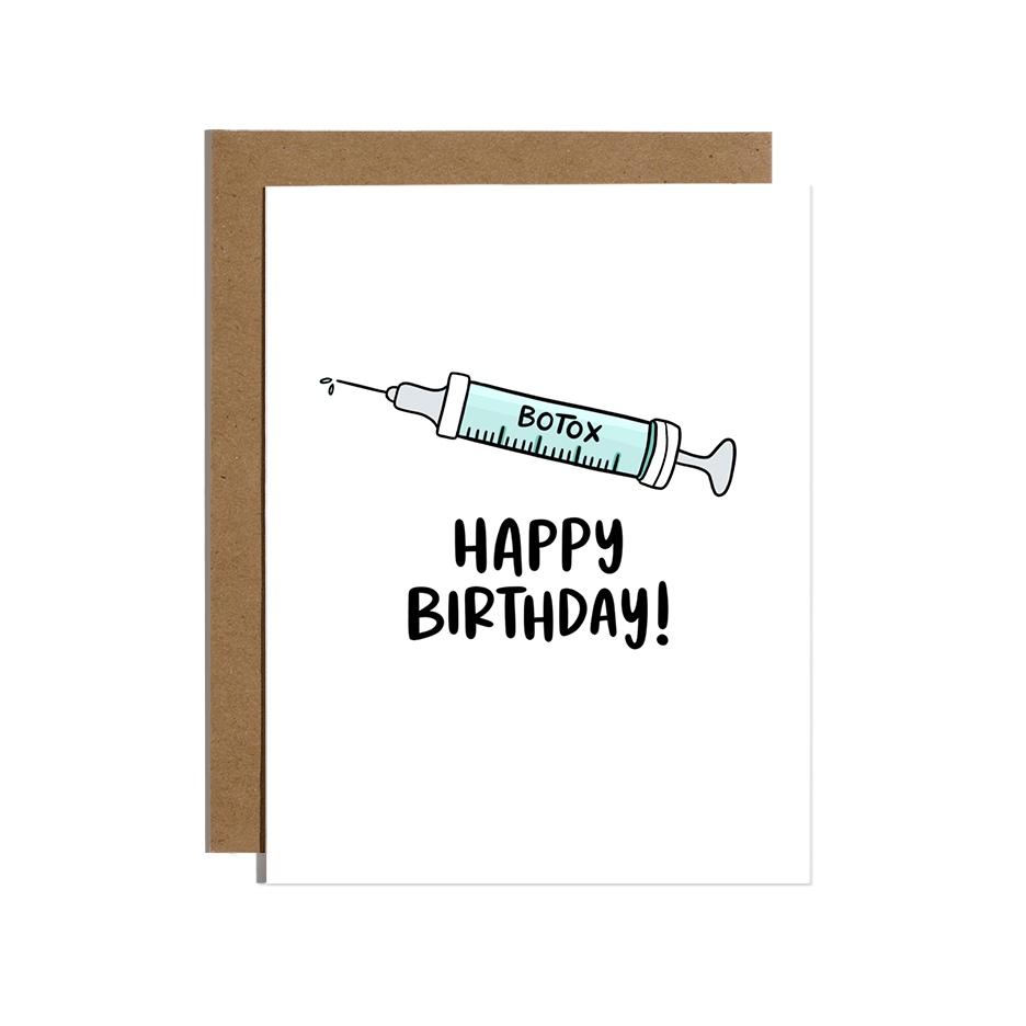 Botox Birthday Greeting Card