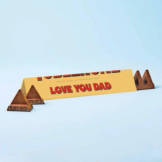 Love you dad Toblerone