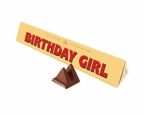 Birthday girl Toblerone