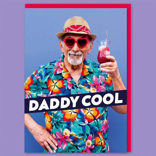Daddy Cool Greeting Card for Dad
