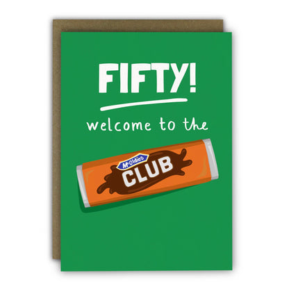 Funny 50th Birthday Card - McOldies Club Chocolate Biscuit 