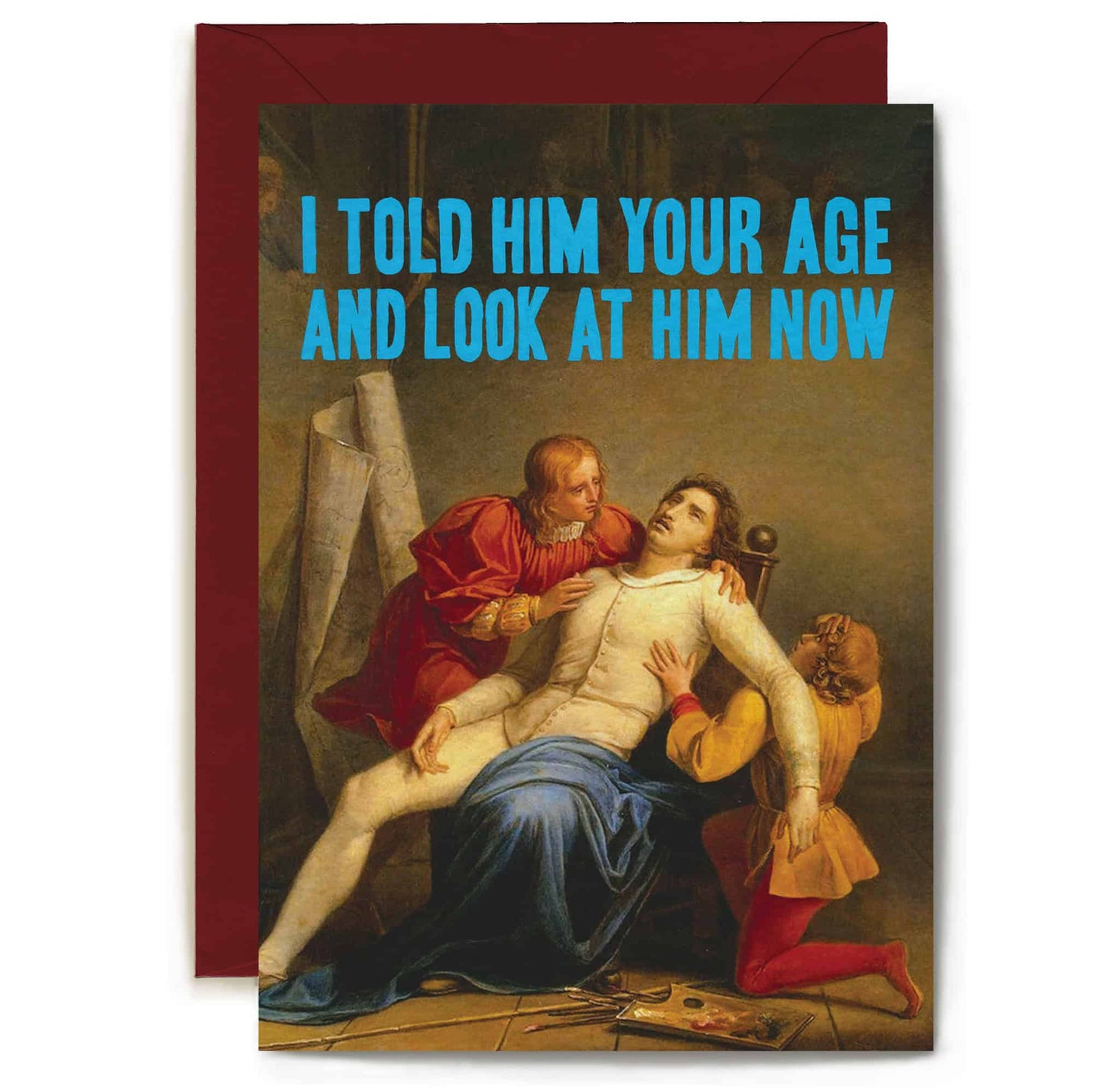 Look At Him Now Card by Artijoke - Funny Birthday Card
