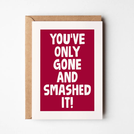 Smashed It - Congratulations Card
