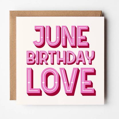 Month Of The Year - Birthday Love Card