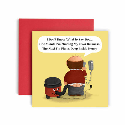 I'm Plums Deep inside Henry Funny Wedding Anniversary Card