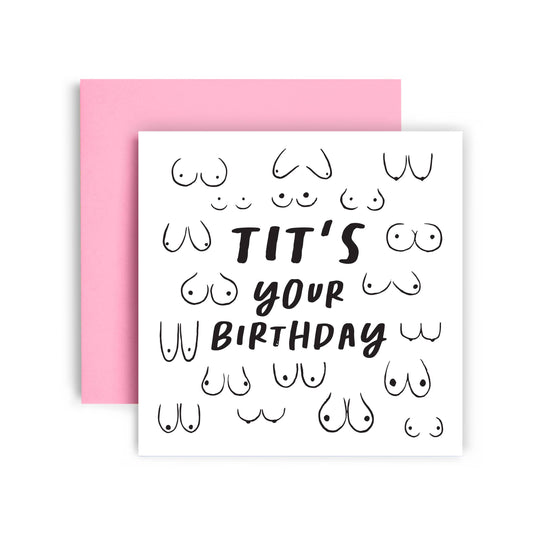 Tits Your Birthday Funny Boobs Greetings Card