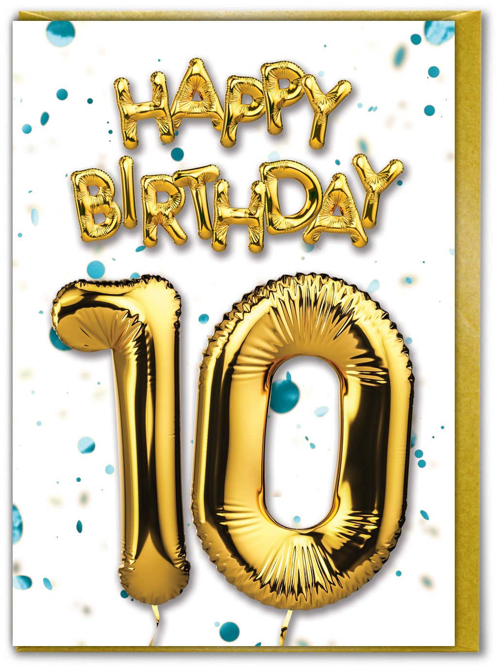 10th Birthday - Gold Balloon - Blue Confetti Greetings Card