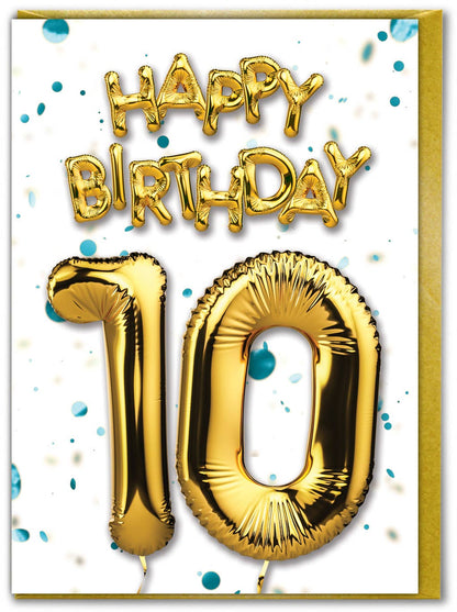 10th Birthday - Gold Balloon - Blue Confetti Greetings Card