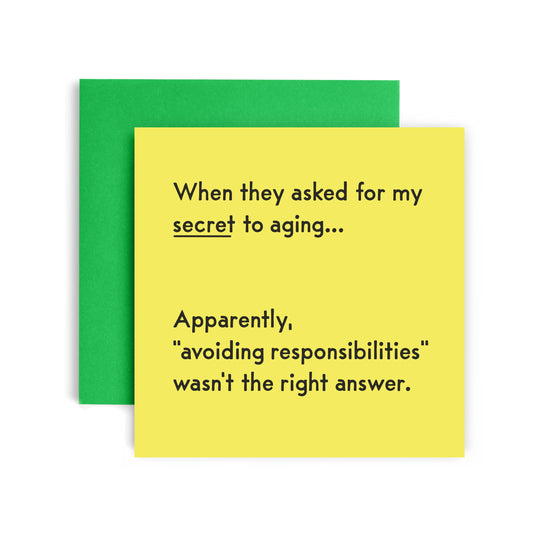 Avoiding Responsibilities Funny Eco-Friendly Birthday Card