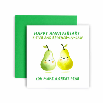 A Great 'Pear' Sister & Brother-in-law Anniversary Card