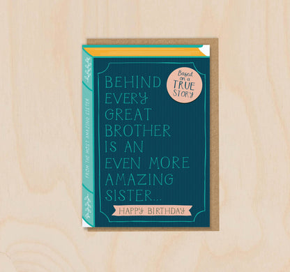 Behind Every Great Brother is an Amazing Sister Card