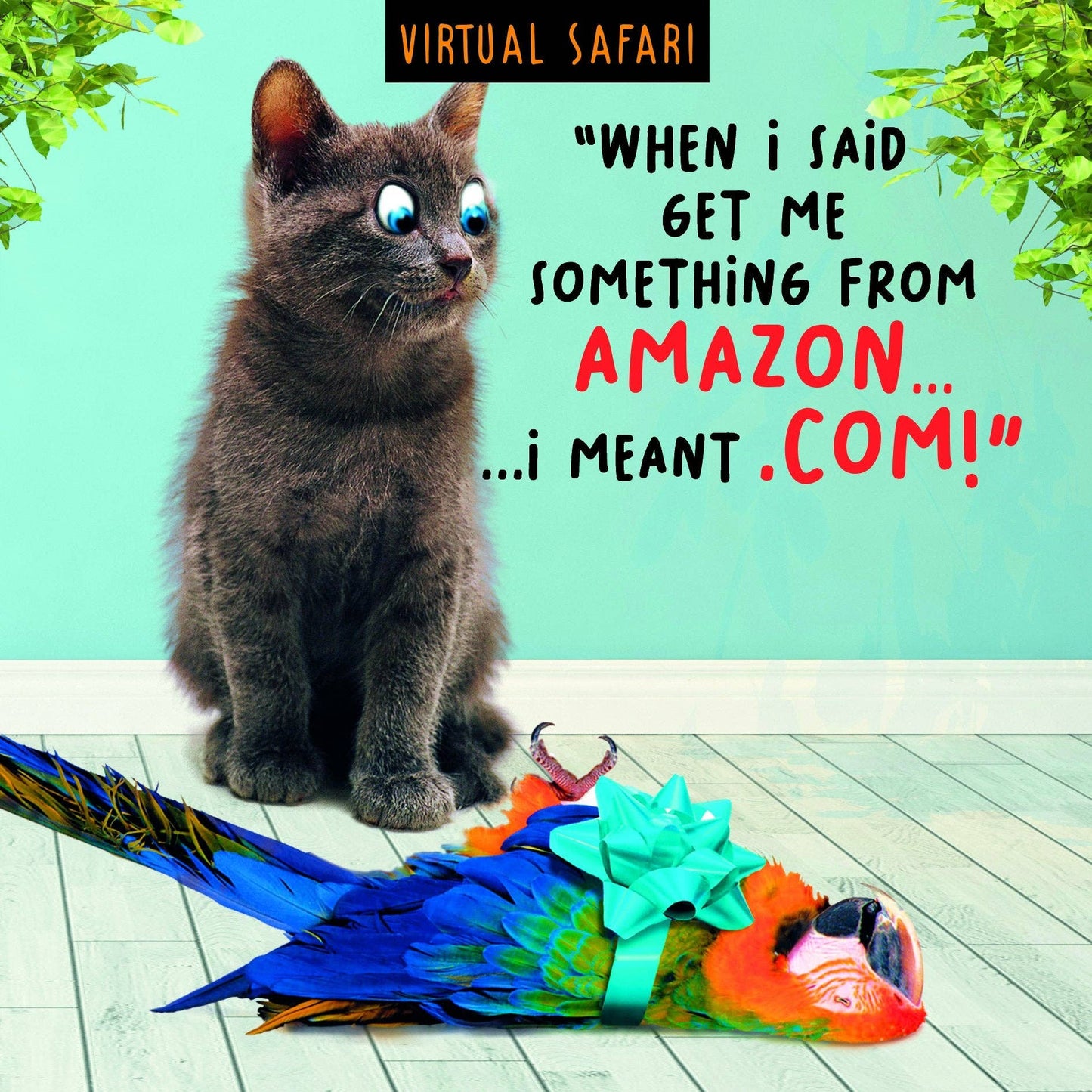 Virtual Safari Birthday Cat and a Parrot Tied Up With a Bow